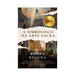 A SIMBOLOGIA DA ARTE SACRA